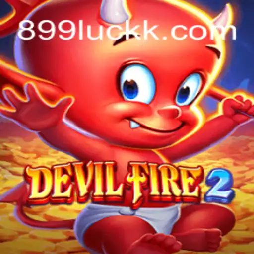 Explore the Thrilling World of DevilFire2 and the Role of 899luck.com