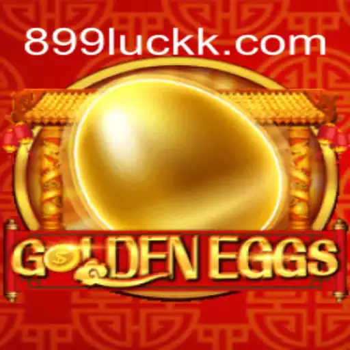 GoldenEggs: The Ultimate Guide to Navigating 899luck.com's Exciting New Game