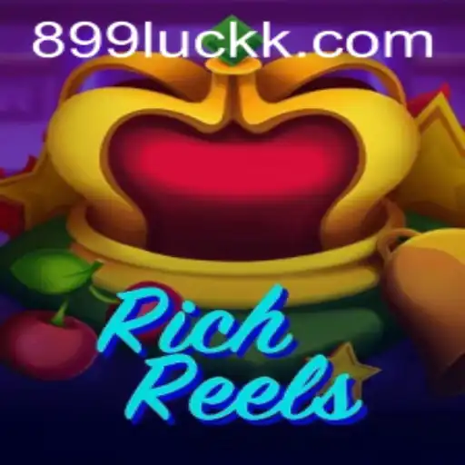 Unlock Fortune in RichReels: Dive into the Exciting World of 899luck.com